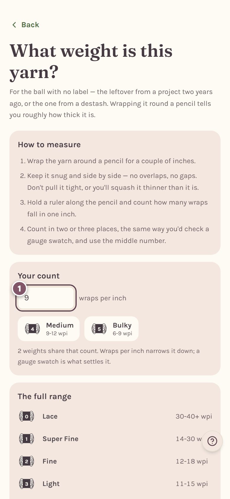 Wraps per inch: a count of 9, marked 1, matches medium (4) or bulky (5) (on a phone)