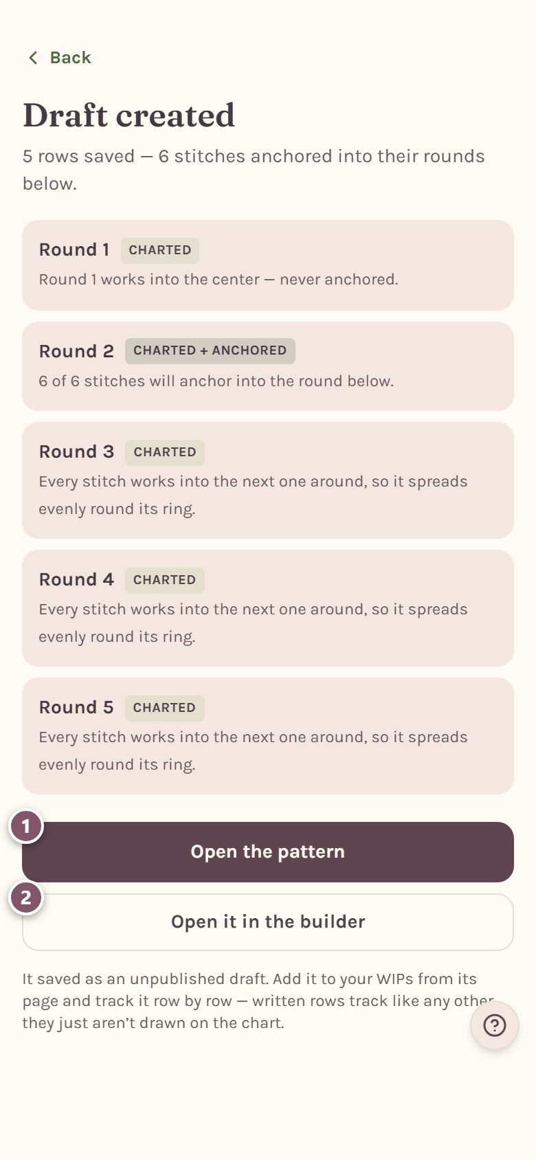 Draft created, with every round listed: 1 Open the pattern, 2 Open it in the builder (on a phone)