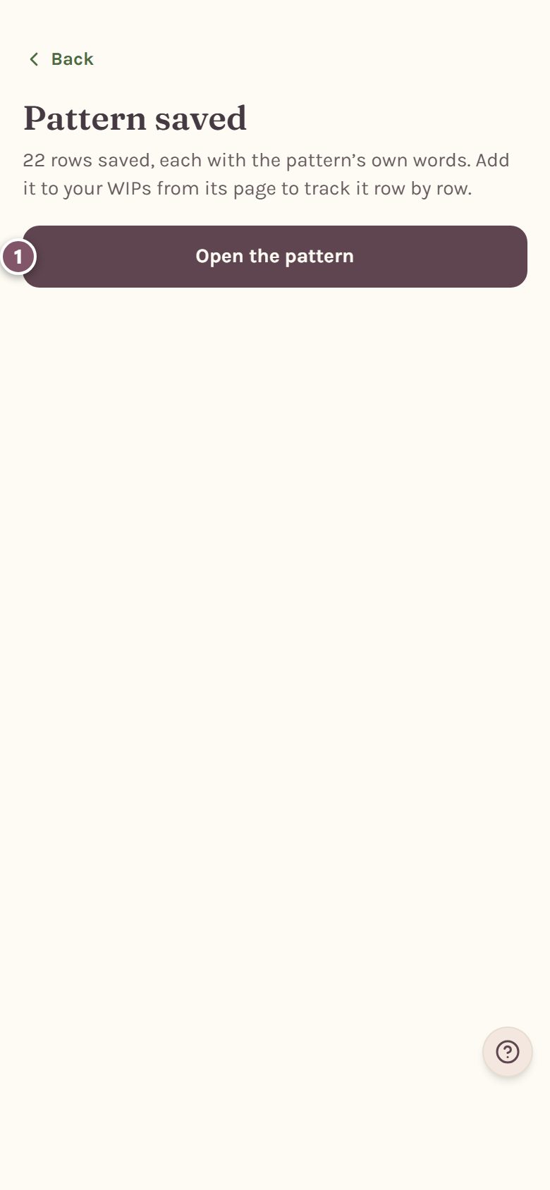 Pattern saved, with Open the pattern marked 1 (on a phone)