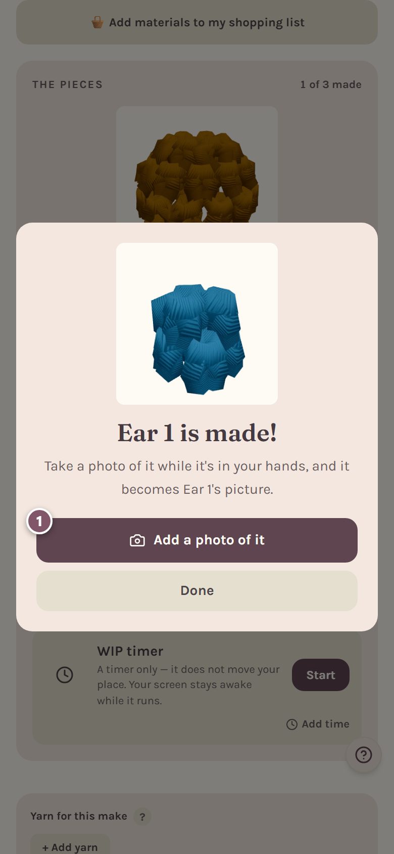 Ear 1 is made!, with Add a photo of it marked 1 (on a phone)
